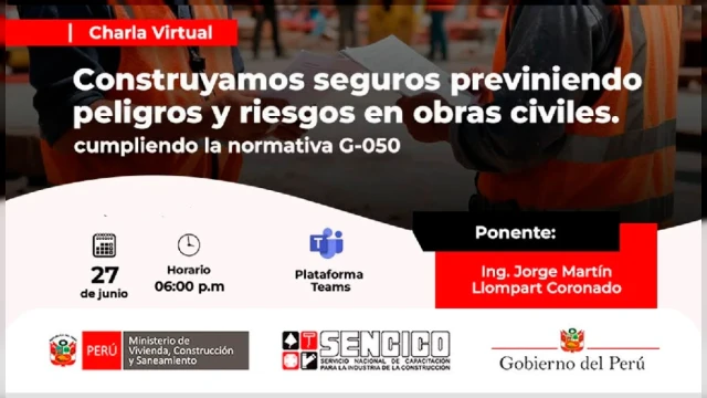  Charla virtual - "La seguridad en obra no es opcional" SENCICO