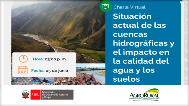  Charla virtual- Situación actual de las cuencas hidrográficas y el impacto en la calidad del agua y los suelos