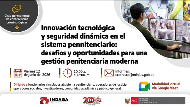  Conferencia Innovación tecnológica y seguridad dinámica en el sistema penitenciario: desafíos 