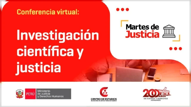 Conferencia online - "Investigación científica y justicia" Ministerio de Justicia