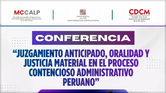 Conferencia online Juzgamiento anticipado, oralidad y justicia material en el proceso contencioso administrativo peruano