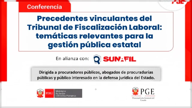  Conferencia online Precedentes vinculantes del Tribunal de Fiscalización Laboral: temáticas relevantes
