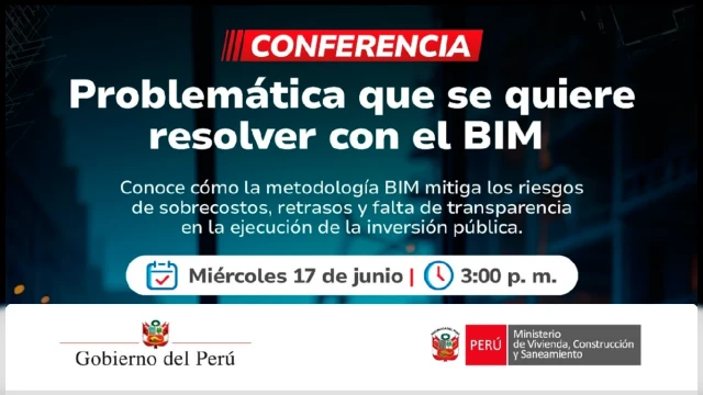  Conferencia online - "Problemática que se quiere resolver con el BIM" Ministerio de Vivienda