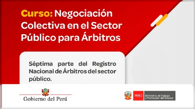  Curso presencial - "Negociación Colectiva en el Sector Público para Árbitros" MTPE