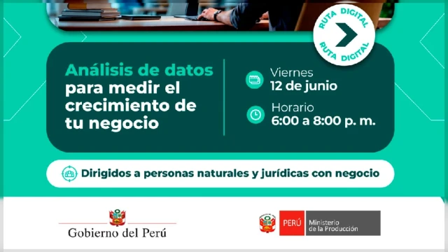  Curso online - "Análisis de datos para medir el crecimiento de tu negocio" Ministerio de la Producción