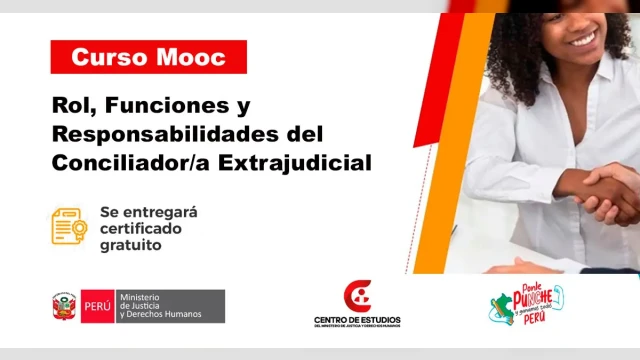 Curso online gratis: "Rol, Funciones y Responsabilidades del Conciliador/a Extrajudicial" del MINJUSDH