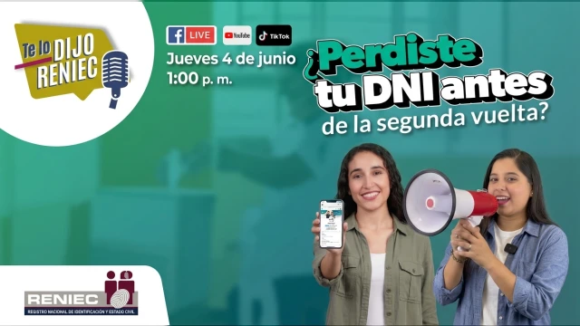  Evento virtual - Perdiste tu DNI antes de la segunda vuelta) RENIEC
