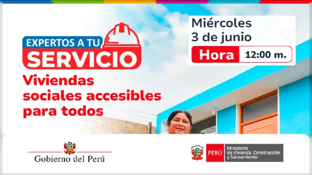 Evento virtual - "Viviendas sociales accesibles para todos" Ministerio de Vivienda