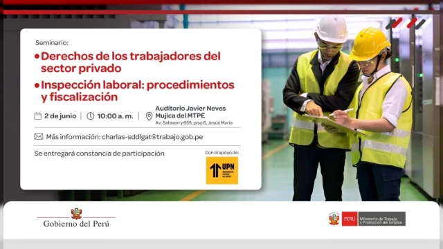  Seminario presencial - "Derechos de los trabajadores del sector privado" MTPE