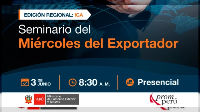  Seminario presencial - "Miércoles del Exportador (Edición Ica)" PromPerú