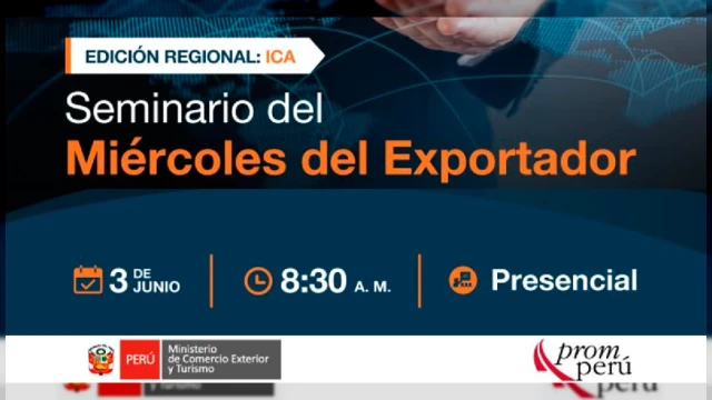  Seminario presencial - "Miércoles del Exportador" Promperú