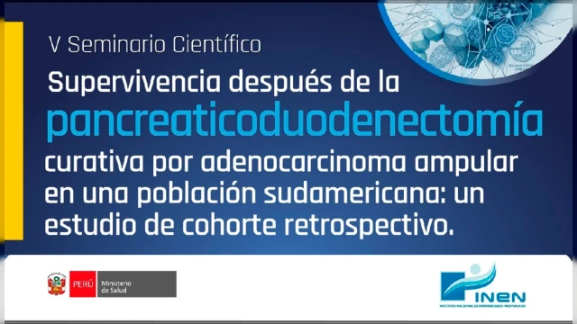  Seminario virtual - Supervivencia después de la pancreatoduodenectomía curativa por adenocarcinoma ampular