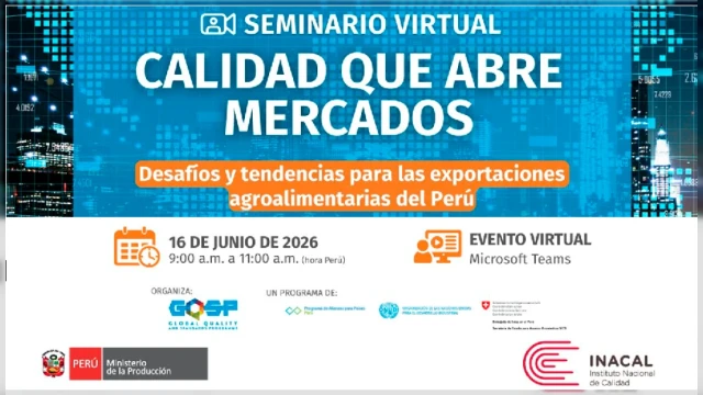  Seminario virtual - "Calidad que abre mercados" INACAL