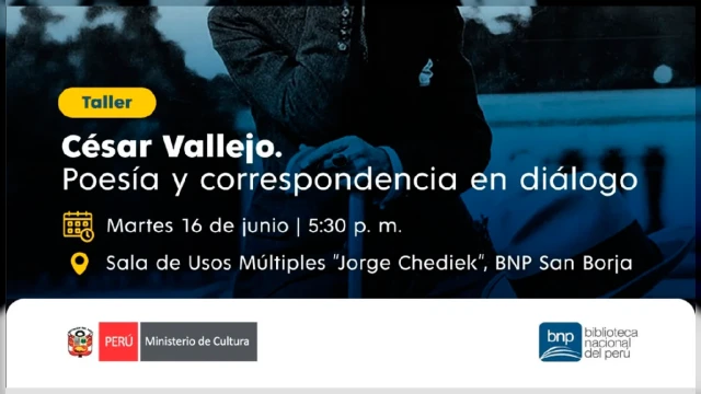 Taller  presencial - "César Vallejo. Poesía y Correspondencia en diálogo" Biblioteca Nacional del Perú