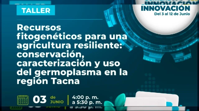  Taller presencial - "Recursos fitogenéticos para una agricultura resiliente" Rediagro Ica