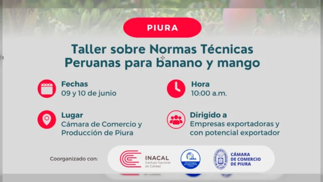  Taller presencial - "Normas Técnicas banano y mango" Inacal