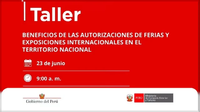  Taller virtual - Beneficios de las autorizaciones de ferias y exposiciones internacionales en el territorio nacional