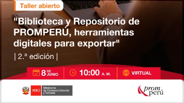  Taller online - "Biblioteca y Repositorio de PROMPERÚ, herramientas digitales para exportar" PROMPERU