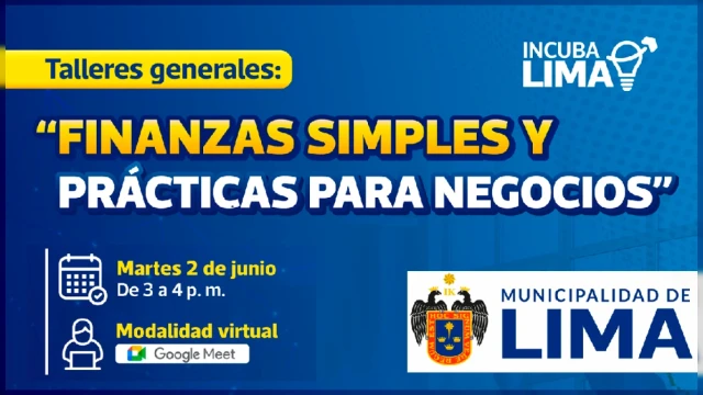 Taller online - "Finanzas simples y prácticas para negocios" Municipalidad de Lima