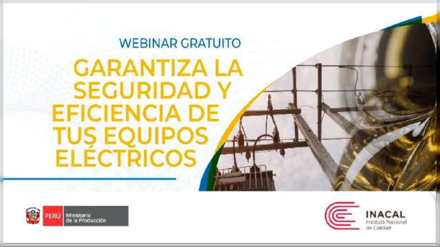  Webinar online - "Garantiza la seguridad y eficiencia de tus equipos eléctricos" Inacal