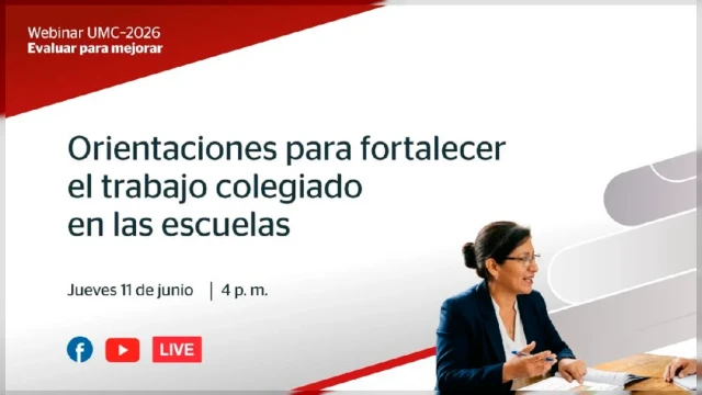  Webinar online - "Orientaciones para fortalecer el trabajo colegiado en las escuelas" MINEDU