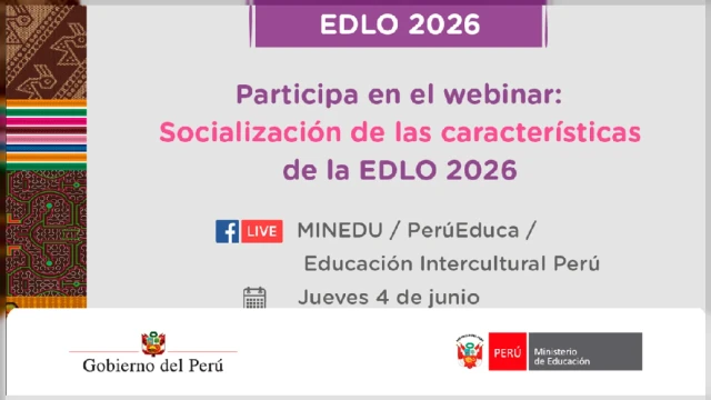 Webinar online - "Socialización de las características de la EDLO 2026" MINEDU