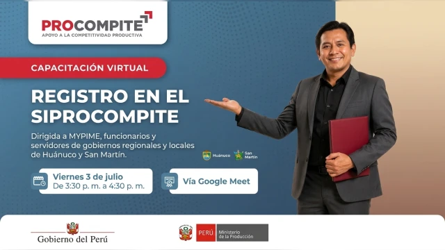 Capacitación virtual Gratis - "Registro en el SIPROCOMPITE" Ministerio de la Producción del Perú