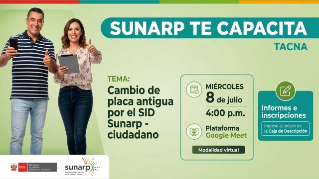 Capacitación online gratis - "Cambio de placa antigua por el SID Sunarp - módulo Ciudadano" SUNARP