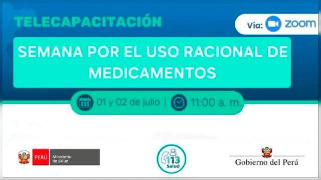 Capacitación online - "SEMANA POR EL USO RACIONAL DE MEDICAMENTOS" Ministerio de Salud MINSA)