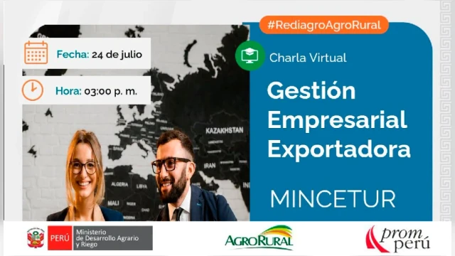 Charla virtual - "Gestión Empresarial Exportadora" Agro Rural