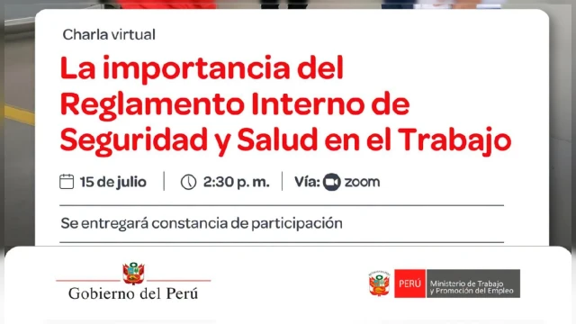 Charla virtual - "La importancia del Reglamento Interno de Seguridad y Salud en el Trabajo" MTPE)