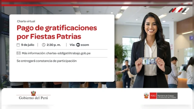 Charla virtual - "Pago de gratificaciones por Fiestas Patrias" MTPE