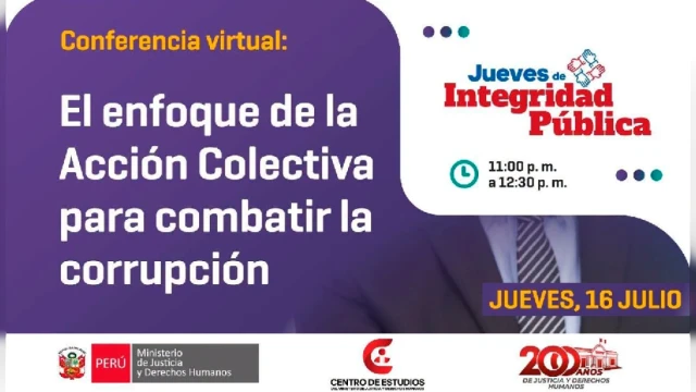 Conferencia - "Jueves de Integridad Pública: El enfoque de la Acción Colectiva para combatir la corrupción"