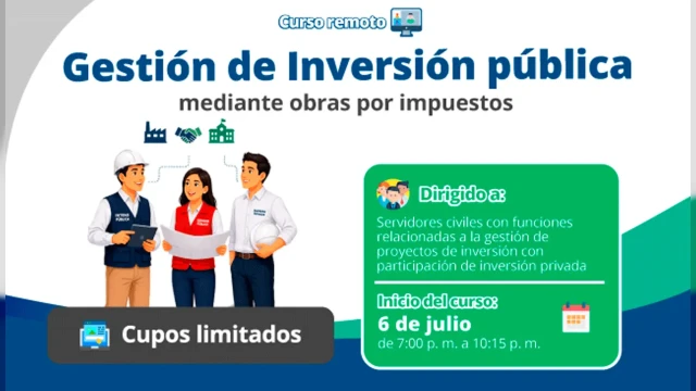 Curso online gratis "Gestión de Inversiones mediante la modalidad de Obras por Impuestos" de la ENAP