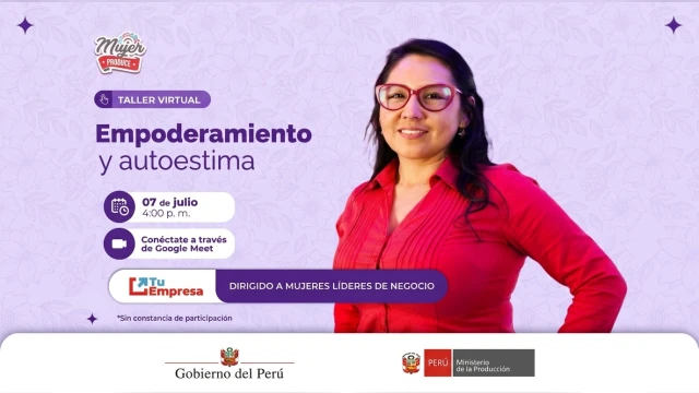 Taller virtual - "Empoderamiento y autoestima" Tu Empresa