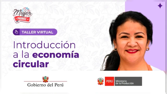 Taller online "Introducción a la economía circular" de PRODUCE