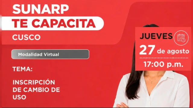 Capacitación virtual - "Inscripción de cambio de uso" Sunarp