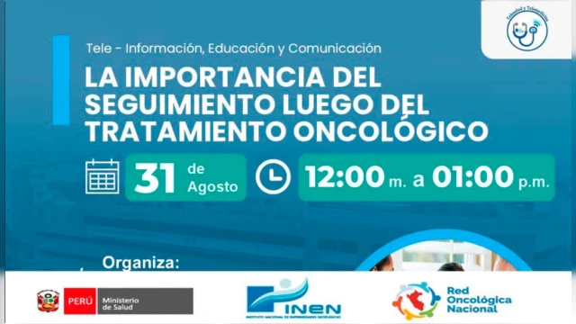 Capacitación VIRTUAL - "La importancia del seguimiento luego del tratamiento oncológico" INEN