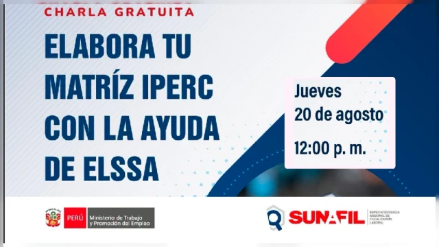 Charla online gratis - "Elabora tu matriz IPERC con la ayuda de ELSSA" SUNAFIL