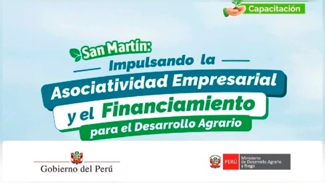 Conferencia presencial - "San Martín: Impulsando la Asociatividad Empresarial para el Desarrollo Agrario" 