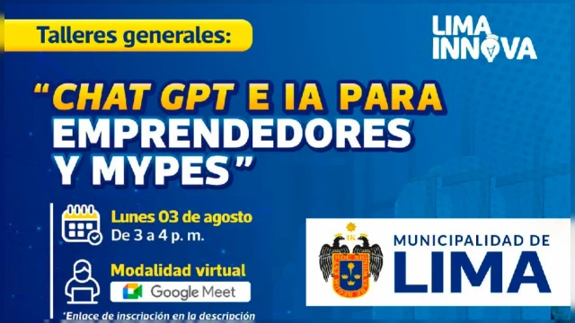 Taller virtual - "ChatGPT e IA para emprendedores y MYPES" Municipalidad de Lima
