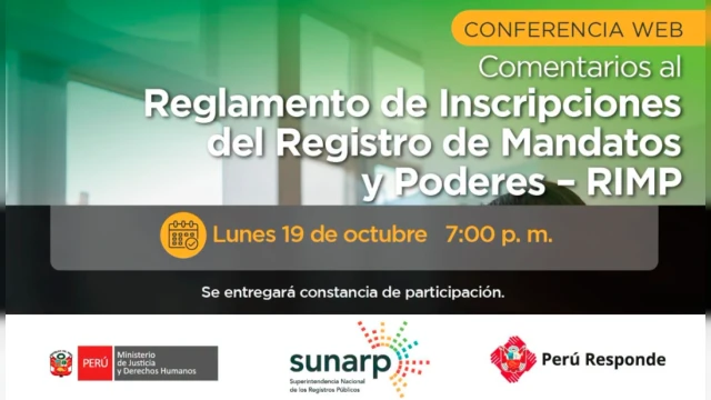 Conferencia virtual "Comentarios al Reglamento de Inscripciones del Registro de Mandatos y Poderes – RIMP" 