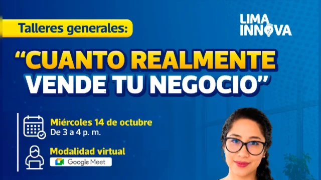 Taller virtual - "Conoce los números que impulsan tu negocio" Desarrollo Económico MML