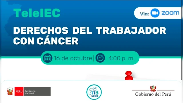 Conferencia VIRTUAL - "Derechos del trabajador con cáncer" Telesalud Minsa