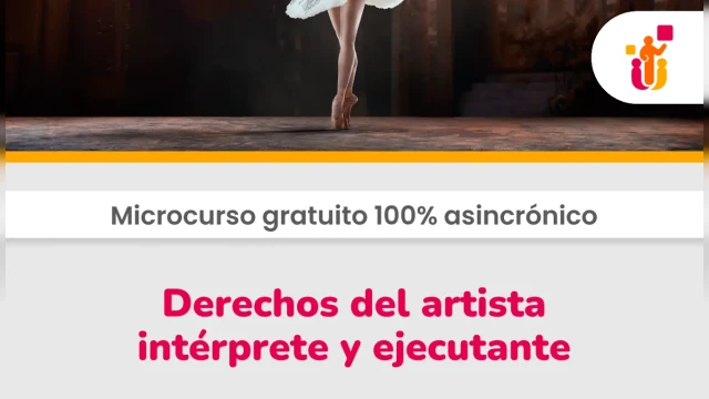 Microcurso online "Derechos del artista intérprete y ejecutante" del Indecopi