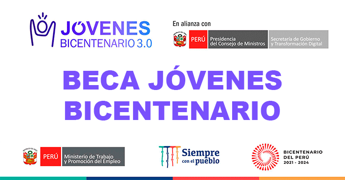Beca Jóvenes Bicentenario 3.0 - Convocatoria 2022 del MTPE