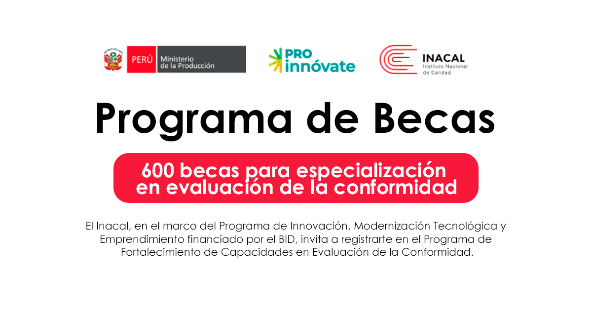  Beca Programa de Becas en Evaluación de la Conformidad