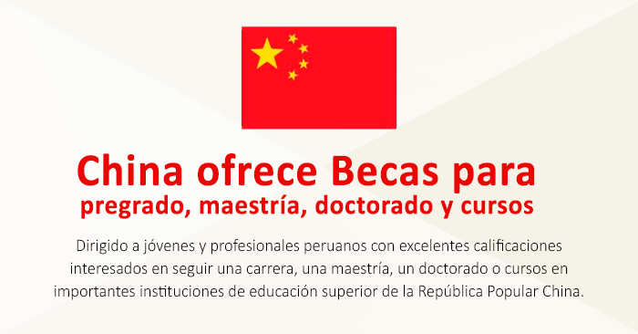 Becas para estudiar en China 2023 - Becas para peruanos