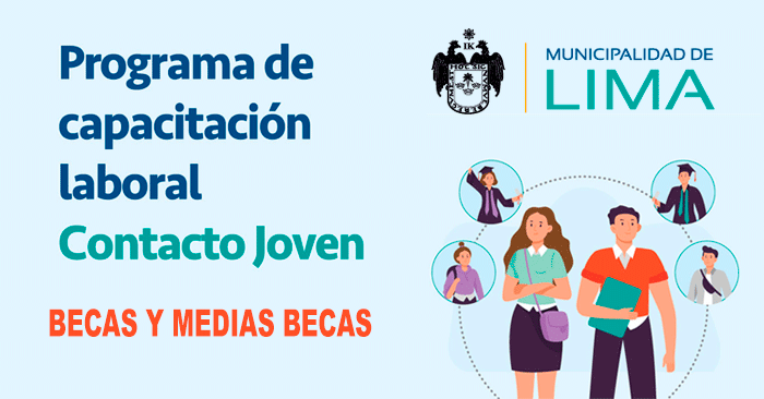Becas Programa Contacto Joven 2023 - Municipalidad de Lima