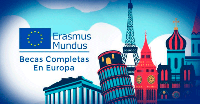  Becas Erasmus Mundus+ - Convocatoria 2024 para posgrados en Europa